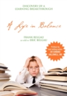 Image for A Life in Balance : Discovery of a Learning Breakthrough