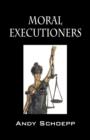 Image for Moral Executioners