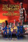 Image for The Young Guardians and the Genesis Spell