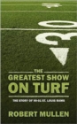 Image for The Greatest Show on Turf