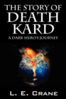 Image for The Story of Death Kard