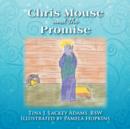 Image for Chris Mouse and the Promise