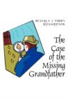 Image for The Case of the Missing Grandfather