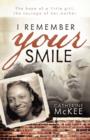Image for I Remember Your Smile