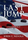 Image for The Last Jump : A Novel of World War II