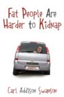 Image for Fat People Are Harder to Kidnap