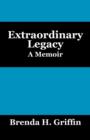 Image for Extraordinary Legacy