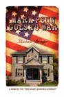 Image for Mark Penn Goes to War : A Sequel to the Bootlegger&#39;s Secret