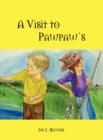 Image for A Visit to Pawpaw&#39;s Book Two : A Country Adventure Continues