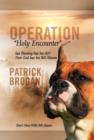 Image for Operation Holy Encounter