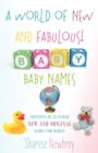 Image for A World of New and Fabulous! Baby Names