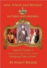 Image for Imperial Triangle of Napoleon III, Empress Eugenie and the Intriguing Duke of Sesto