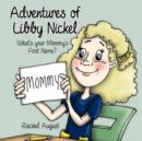 Image for Adventures of Libby Nickel