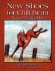 Image for New Shoes for Chili Bean : Adventures of a Little Red Mule