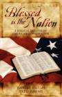 Image for Blessed Is the Nation : A Biblical Defense of American Conservatism