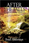Image for After the Falls : The Sequel and Companion to Ribbon Falls