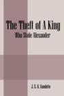 Image for The Theft of a King