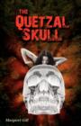Image for The Quetzal Skull