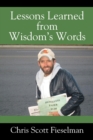 Image for Lessons Learned from Wisdom&#39;s Words