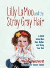 Image for Lilly LaMoo and the Stray Gray Hair