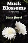 Image for Muck Blossoms