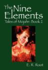 Image for The Nine Elements : Tales of Mojahr: Book 2