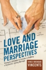 Image for Love and Marriage Perspectives