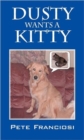 Image for Dusty Wants A Kitty