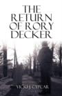 Image for The Return of Rory Decker