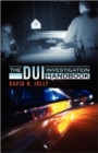 Image for The DUI Investigation Handbook