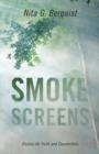 Image for Smoke Screens : Studies On Truth and Counterfeits