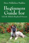 Image for Beginners Guide for : I.S.S.R. Shiloh Shepherd Owners