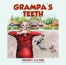 Image for Grampa&#39;s Teeth