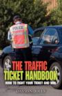 Image for The Traffic Ticket Handbook