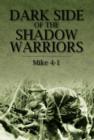 Image for Dark Side of the Shadow Warriors