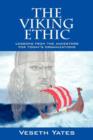 Image for The Viking Ethic : Lessons from the Ancestors for Today&#39;s Organizations