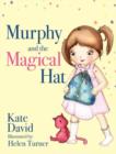 Image for Murphy and the Magical Hat