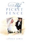 Image for The Wife Picket Fence