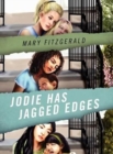 Image for Jodie Has Jagged Edges