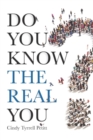 Image for Do You Know the Real You?