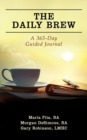 Image for The Daily Brew : A 365-Day Guided Journal