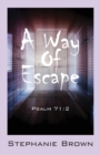 Image for A Way Of Escape