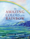 Image for The Amazing Colors of the Rainbow