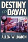Image for Destiny at Dawn