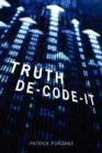 Image for Truth De-Code-It