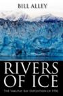 Image for Rivers of Ice : The Yakutat Bay Expedition of 1906