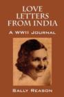 Image for Love Letters from India : A WWII Journal
