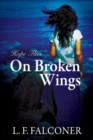 Image for Hope Flies on Broken Wings