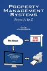 Image for Property Management Systems : From A to Z