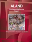 Image for Aland Business Intelligence Report - Strategic Information, Regulations, Opportunities